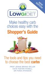 Low GI Diet Shopper's Guide (ISBN: 9780733635489)
