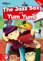Yum Yum and the Jazz Sax (ISBN: 9781839274275)