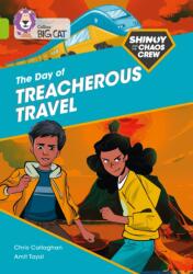 Shinoy and the Chaos Crew: The Day of Treacherous Travel (ISBN: 9780008399191)
