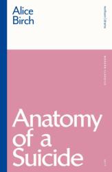 Anatomy of a Suicide (ISBN: 9781350200777)