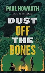 DUST OFF THE BONES (ISBN: 9781911590620)