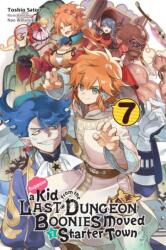Suppose a Kid from the Last Dungeon Boonies Moved to a Starter Town, Vol. 7 (ISBN: 9781975313357)