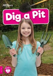 Dig a Pit (ISBN: 9781839278945)
