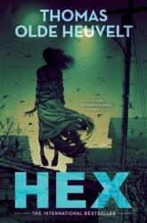 HEX | Thomas Olde Heuvelt (ISBN: 9781250780935)