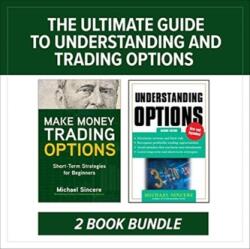 Ultimate Guide to Understanding and Trading Options: Two-Book Bundle - Sincere, Michael (ISBN: 9781260474640)