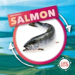 Life Cycle Of A Salmon (ISBN: 9781839274787)