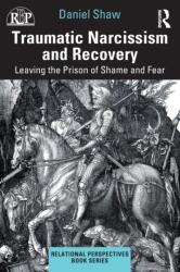 Traumatic Narcissism and Recovery (ISBN: 9780367775322)