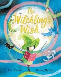The Witchling's Wish (ISBN: 9781408899953)