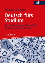 Deutsch fürs Studium - Monika Hoffmann (ISBN: 9783825256791)