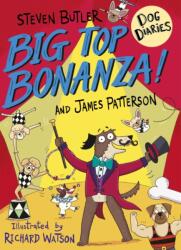 Dog Diaries: Big Top Bonanza! (ISBN: 9781529120295)