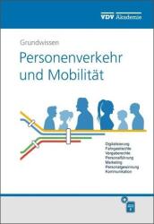 Cunoștințe de bază despre transportul de persoane și mobilitate (ISBN: 9783962452384)