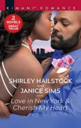 LOVE IN NEW YORK & CHERISH MY HEART (ISBN: 9781335998804)