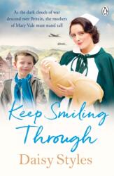 Keep Smiling Through (ISBN: 9781405945219)