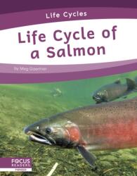 Life Cycles: Life Cycle of a Salmon (ISBN: 9781644938782)