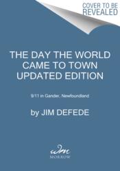 The Day the World Came to Town Updated Edition (ISBN: 9780063005983)