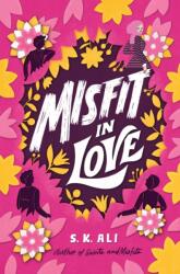 Misfit in Love (ISBN: 9781534442757)