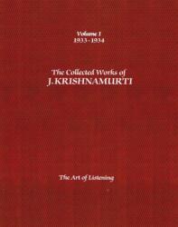The Collected Works of J. Krishnamurti - Volume I 1933-1934 (ISBN: 9781934989340)
