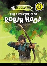 Adventures Of Robin Hood, The (ISBN: 9789811233333)