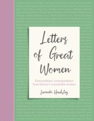 Letters of Great Women (ISBN: 9781787394490)