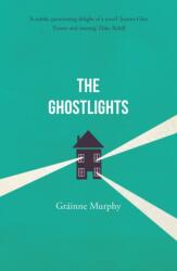 The Ghostlights (ISBN: 9781800319417)