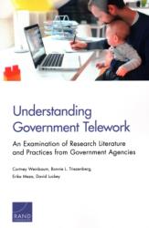 Understanding Government Telework (ISBN: 9781977400475)