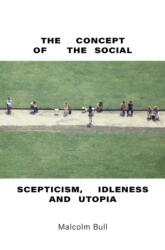 The Concept of the Social (ISBN: 9781844672936)