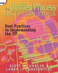 The Unified Process Inception Phase (ISBN: 9781929629107)