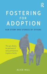 Fostering for Adoption (ISBN: 9781914171239)