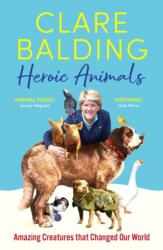 Heroic Animals (ISBN: 9781529343847)