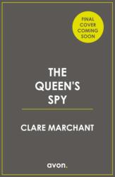 The Queen's Spy (ISBN: 9780008454357)