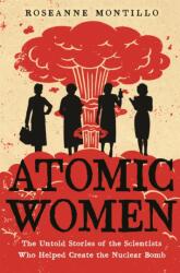 Atomic Women (ISBN: 9780316489607)
