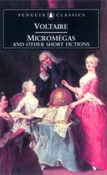 Micromegas and Other Short Fictions (ISBN: 9780140446869)