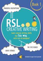 RSL Creative Writing: Book 1 (ISBN: 9781916193185)