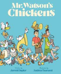Mr. Watson's Chickens (ISBN: 9781452177144)