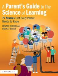 A Parent's Guide to The Science of Learning (ISBN: 9780367646615)