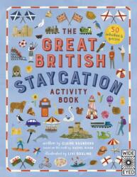 The Great British Staycation Activity Book (ISBN: 9780711268661)