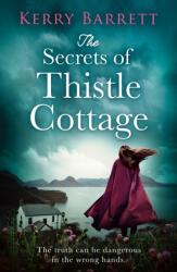 The Secrets of Thistle Cottage (ISBN: 9780008389765)