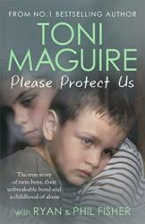 Please Protect Us: The Sunday Times Bestseller (ISBN: 9781789464634)