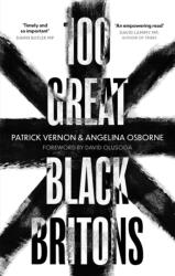 100 Great Black Britons (ISBN: 9781472147042)