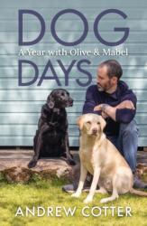 Dog Days (ISBN: 9781785303654)
