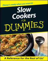 Slow Cookers For Dummies (ISBN: 9780764552403)