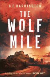 The Wolf Mile (ISBN: 9781800246416)