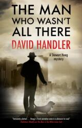 The Man Who Wasn't All There (ISBN: 9781448306107)