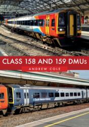 Class 158 and 159 DMUs (ISBN: 9781445682136)