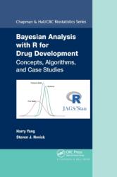 Bayesian Analysis with R for Drug Development (ISBN: 9781032177861)