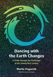 Dancing with the Earth Changes (ISBN: 9781584209461)