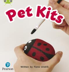 Bug Club Phonics Non-Fiction Early Years and Reception Phase 2 Unit 4 Pet Kits (ISBN: 9781292407821)