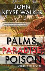 Palms, Paradise, Poison (ISBN: 9780727850805)
