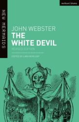The White Devil (ISBN: 9781350059948)