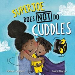 SuperJoe Does NOT Do Cuddles (ISBN: 9781913747657)